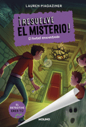 Cover Image: EL HOTEL ENCANTADO. RESUELVE EL MISTERIO T3