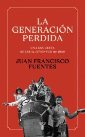 Cover Image: LA GENERACIÓN PERDIDA