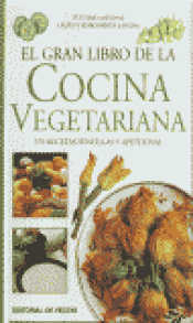 Imagen de cubierta: EL GRAN LIBRO DE LA COCINA VEGETARIANA