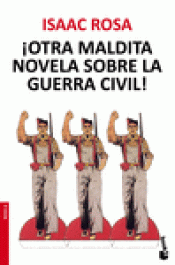 Imagen de cubierta: ¡OTRA MALDITA NOVELA SOBRE LA GUERRA CIVIL!