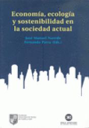 Imagen de cubierta: ECONOMÍA, ECOLOGÍA Y SOSTENIBILIDAD EN LA SOCIEDAD ACTUAL