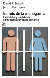 Imagen de cubierta: EL MITO DE LA MONOGAMIA
