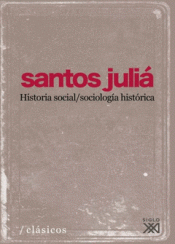 Imagen de cubierta: HISTORIA SOCIAL/SOCIOLOGÍA HISTÓRICA