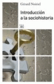 Imagen de cubierta: INTRODUCCIÓN A LA SOCIOHISTORIA