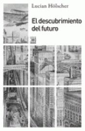 Imagen de cubierta: EL DESCUBRIMIENTO DEL FUTURO
