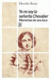 Imagen de cubierta: YO NO SOY LA SEÑORITA CHEVALIER