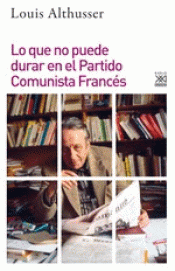 Imagen de cubierta: LO QUE NO PUEDE DURAR EN EL PARTIDO COMUNISTA FRANCS