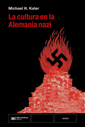 Cover Image: LA CULTURA EN LA ALEMANIA NAZI