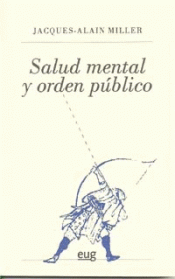 Imagen de cubierta: SALUD MENTAL Y ORDEN PÚBLICO