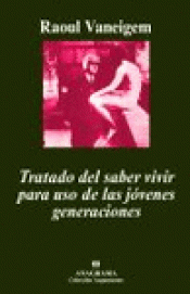 Imagen de cubierta: TRATADO DEL SABER VIVIR PARA USO DE LAS JÓVENES GENERACIONES