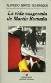 Imagen de cubierta: LA VIDA EXAGERADA DE MARTÍN ROMAÑA