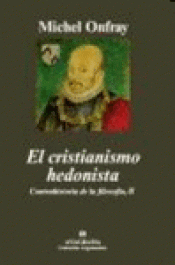 Imagen de cubierta: EL CRISTIANISMO HEDONISTA