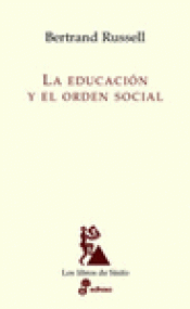 Imagen de cubierta: LA EDUCACIÓN Y EL ORDEN SOCIAL