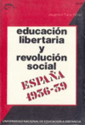 Imagen de cubierta: EDUCACIÓN LIBERTARIA Y REVOLUCIÓN SOCIAL