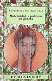 Imagen de cubierta: MATERNIDAD Y POLÍTICAS DE GÉNERO