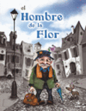 Imagen de cubierta: EL HOMBRE DE LA FLOR