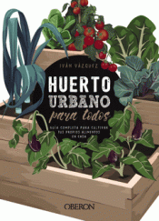 Imagen de cubierta: HUERTO URBANO PARA TODOS