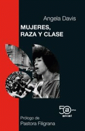 Cover Image: MUJERES, RAZA Y CLASE (EDICIÓN 50 ANIVERSARIO)