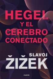 Cover Image: HEGEL Y EL CEREBRO CONECTADO