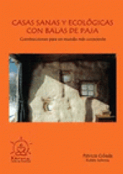 Imagen de cubierta: CASAS SANAS Y ECOLÓGICAS CON BALAS DE PAJA