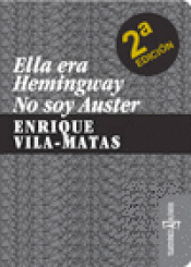 Imagen de cubierta: ELLA ERA HEMINGWAY. NO SOY AUSTER