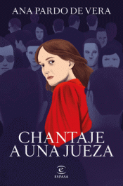 Cover Image: CHANTAJE A UNA JUEZA