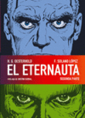 Imagen de cubierta: EL ETERNAUTA. SEGUNDA PARTE