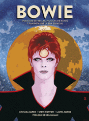 Imagen de cubierta: BOWIE: POLVO DE ESTRELLAS, PISTOLAS DE RAYOS Y FANTASÍAS DE LA ERA ESPACIAL