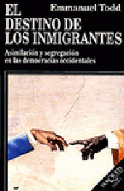 Imagen de cubierta: EL DESTINO DE LOS INMIGRANTES