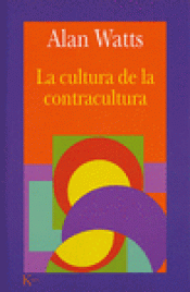 Imagen de cubierta: LA CULTURA DE LA CONTRACULTURA