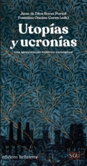 Imagen de cubierta: UTOPÍAS Y UCRONÍAS