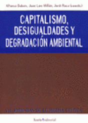 Imagen de cubierta: CAPITALISMO, DESIGUALDADES Y DEGRADACION AMBIENTAL