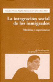 Imagen de cubierta: LA INTEGRACION SOCIAL DE LOS INMIGRADOS