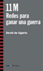 Imagen de cubierta: 11 M REDES PARA GANAR UNA GUERRA