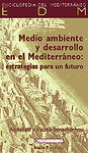 Imagen de cubierta: MEDIO AMBIENTE Y DESARROLLO EN EL MEDITERRANEO