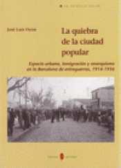 Imagen de cubierta: LA QUIEBRA DE LA CIUDAD POPULAR