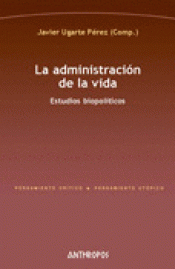 Imagen de cubierta: LA ADMINISTRACIÓN DE LA VIDA