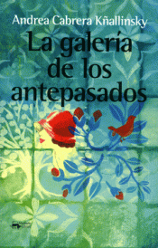 Cover Image: LA GALERÍA DE LOS ANTEPASADOS