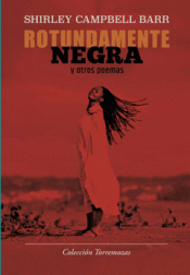 Imagen de cubierta: ROTUNDAMENTE NEGRA Y OTROS POEMAS