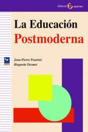 Imagen de cubierta: LA EDUCACIÓN POSTMODERNA