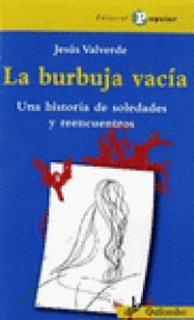 Imagen de cubierta: LA BURBUJA VACÍA