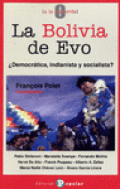 Imagen de cubierta: LA BOLIVIA DE EVO