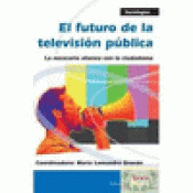 Imagen de cubierta: EL FUTURO DE LA TELEVISIÓN PÚBLICA