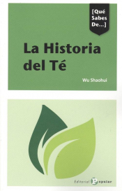 Imagen de cubierta: LA HISTORIA DEL TÉ