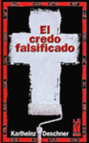 Imagen de cubierta: EL CREDO FALSIFICADO