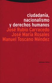 Imagen de cubierta: CIUDADANÍA, NACIONALISMO Y DERECHOS HUMANOS