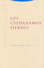 Imagen de cubierta: LOS CIUDADANOS SIERVOS