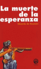 Imagen de cubierta: LA MUERTE DE LA ESPERANZA