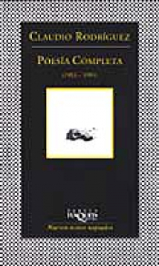 Imagen de cubierta: POESIA COMPLETA 1953 1991 CLAUDIO RODRIGUEZ