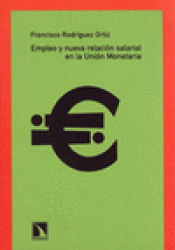 Imagen de cubierta: EMPLEO Y NUEVA RELACIÓN SALARIAL EN LA UNIÓN MONETARIA